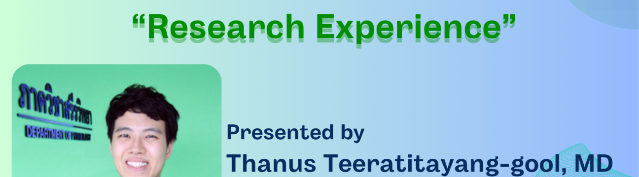 Journal Club : Dr.Thanus Research Experience 